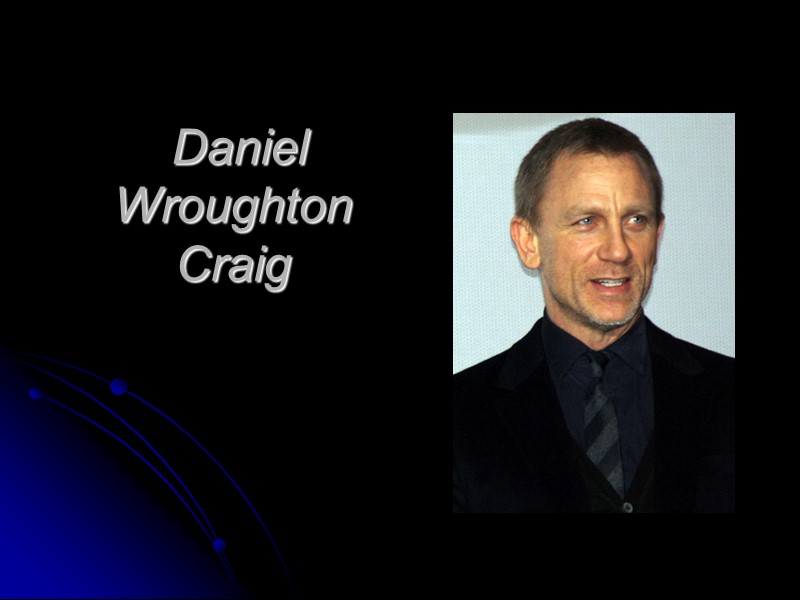 Daniel Wroughton Craig